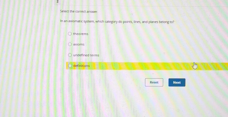 2 select the correct answer. in an axiomatic system, which category do …