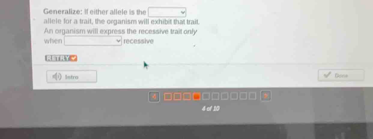 generalize: if either allele is the dropdown allele for a trait, the or…