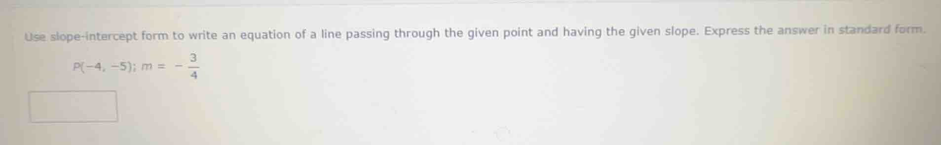 use slope-intercept form to write an equation of a line passing through…