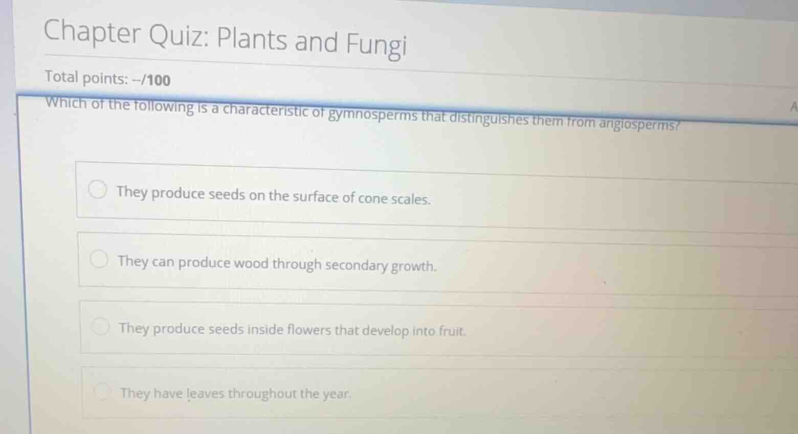 which of the following is a characteristic of gymnosperms that distingu…