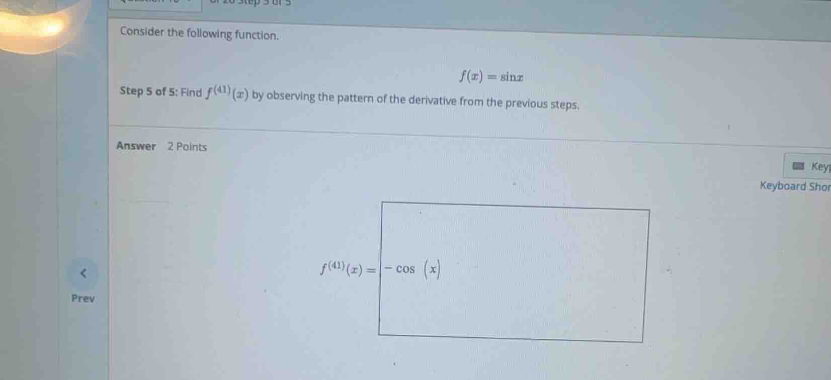 consider the following function. \\f(x) = \\sin x\\ step 5 of 5: find \…