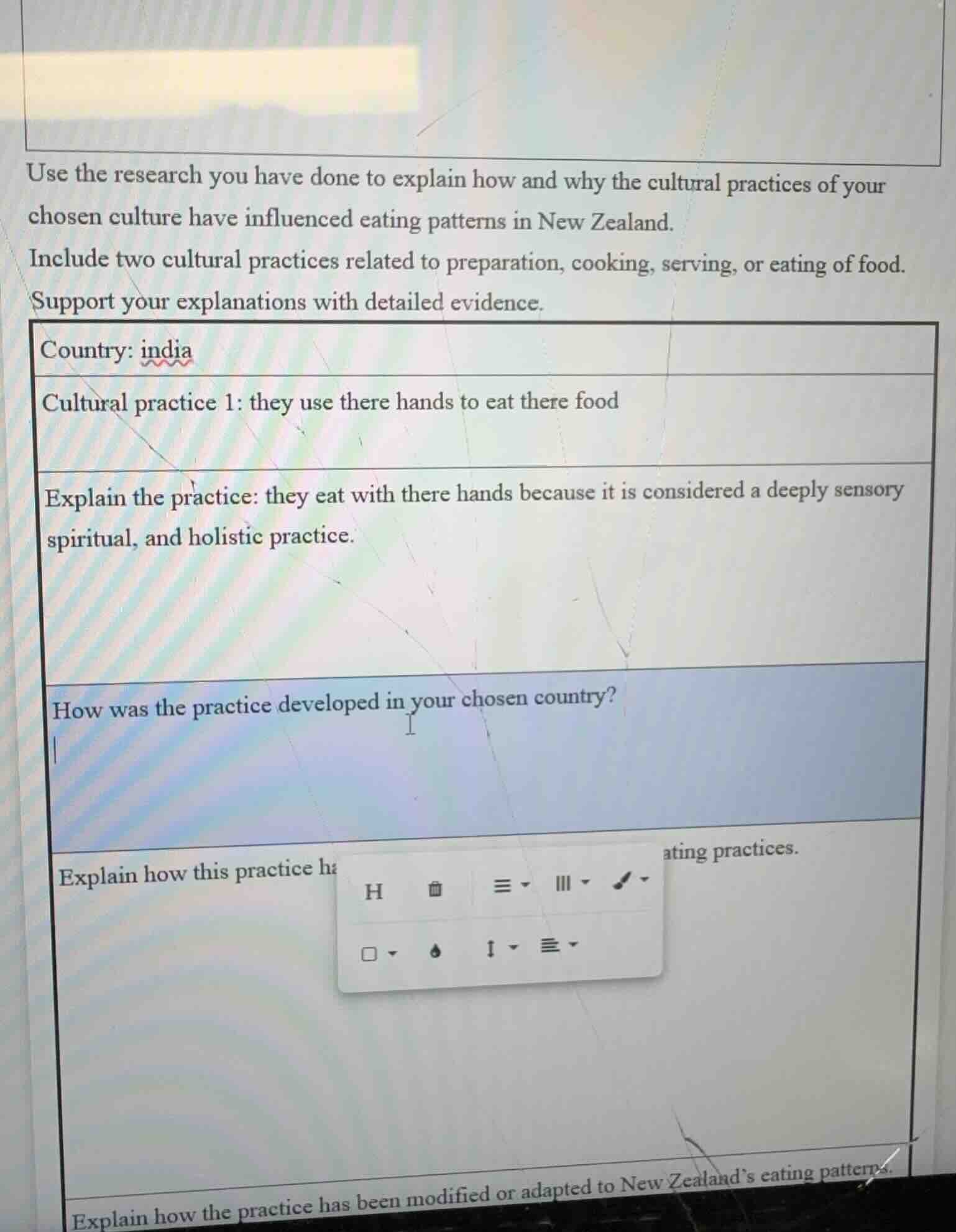 use the research you have done to explain how and why the cultural prac…