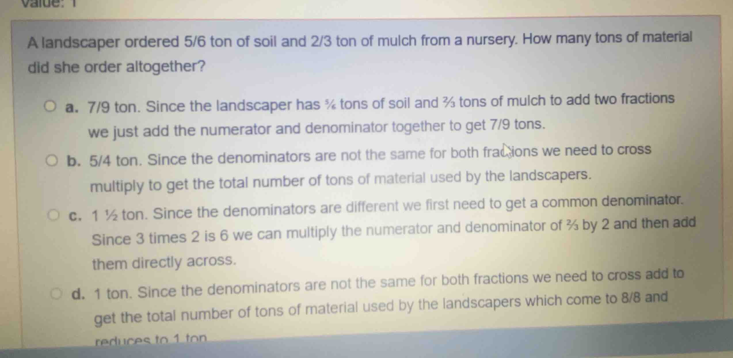 a landscaper ordered \\(\\frac{5}{6}\\) ton of soil and \\(\\frac{2}{3}…