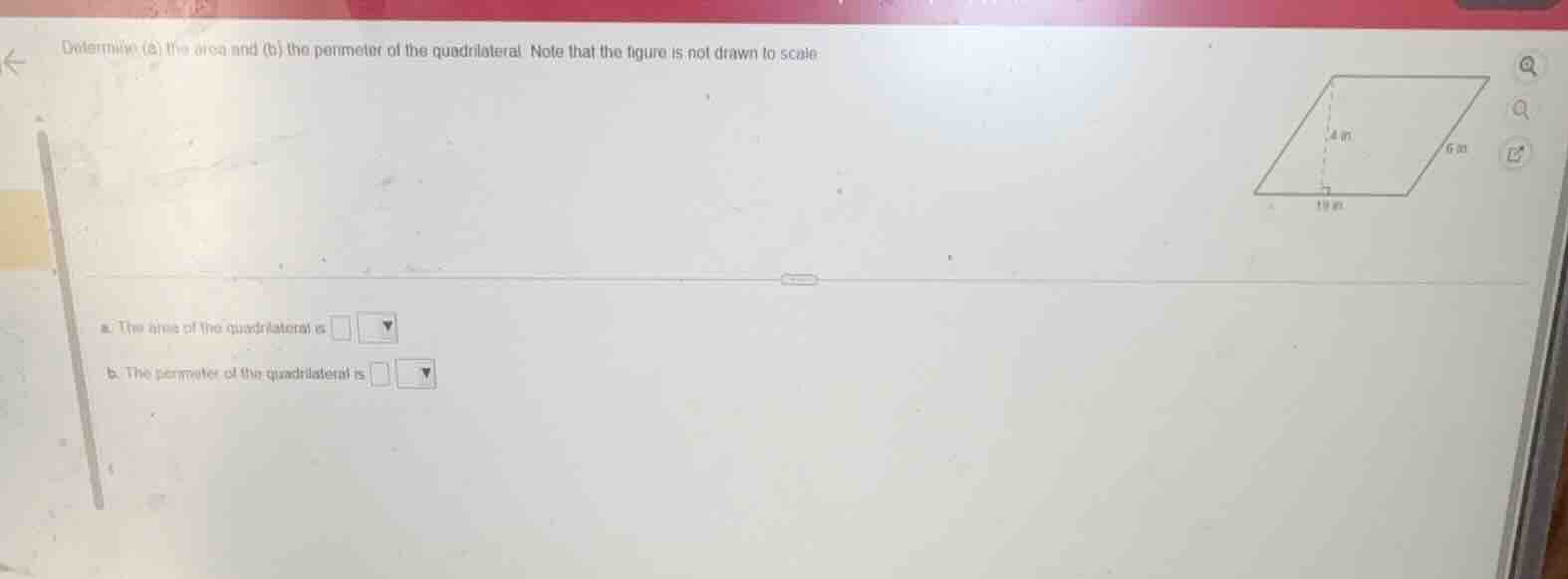 determine (a) the area and (b) the perimeter of the quadrilateral. note…