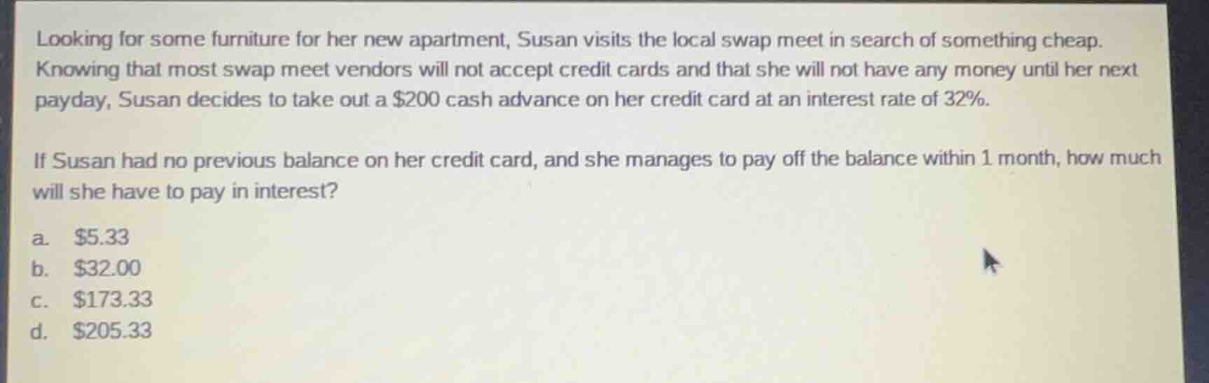 looking for some furniture for her new apartment, susan visits the loca…
