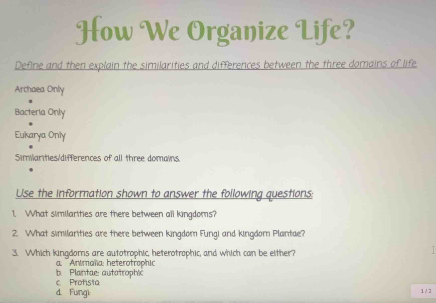 how we organize life? define and then explain the similarities and diff…