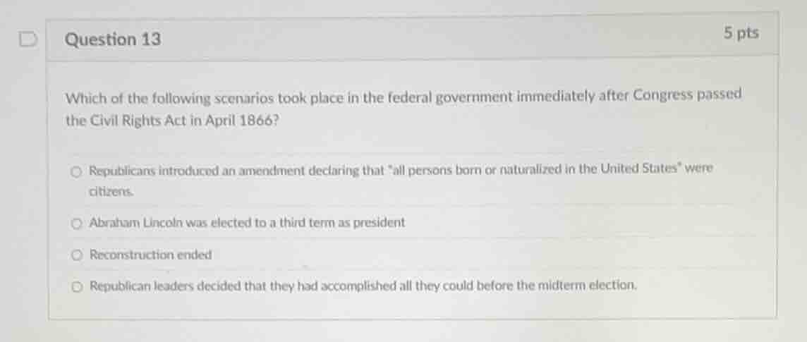 question 13 5 pts which of the following scenarios took place in the fe…