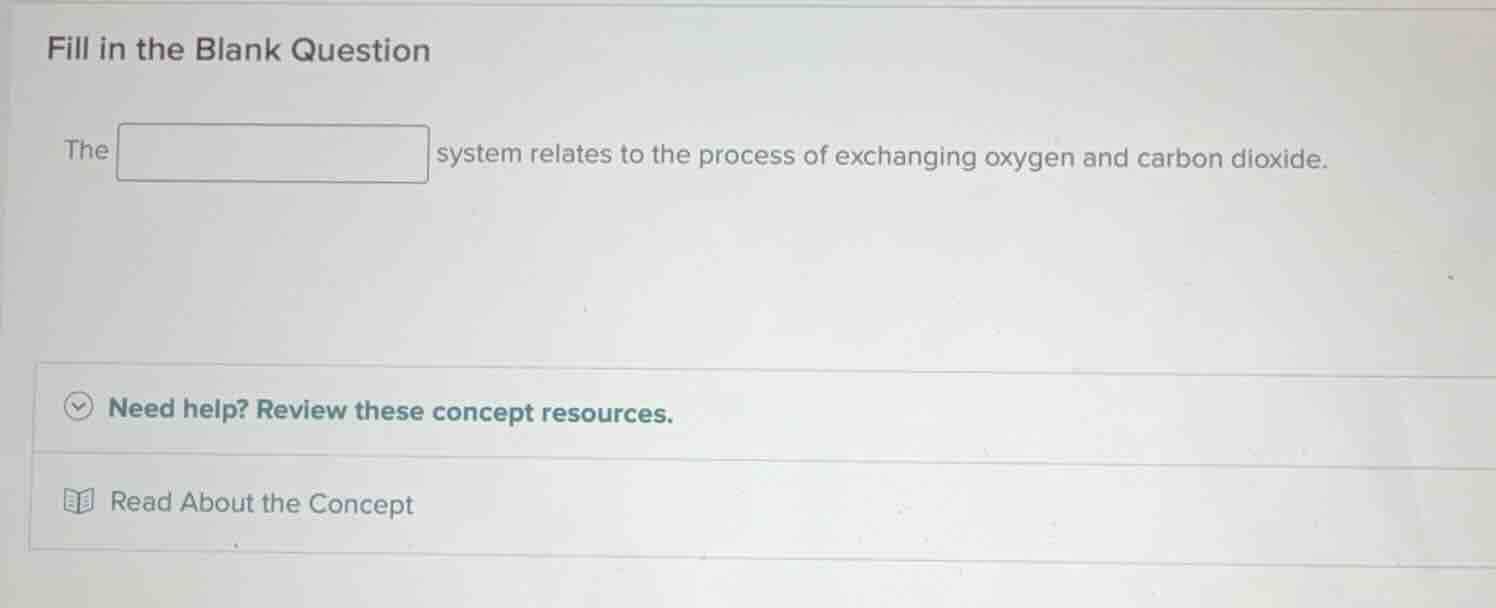 fill in the blank question the system relates to the process of exchang…