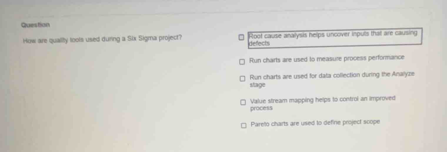 question how are quality tools used during a six sigma project? - root …