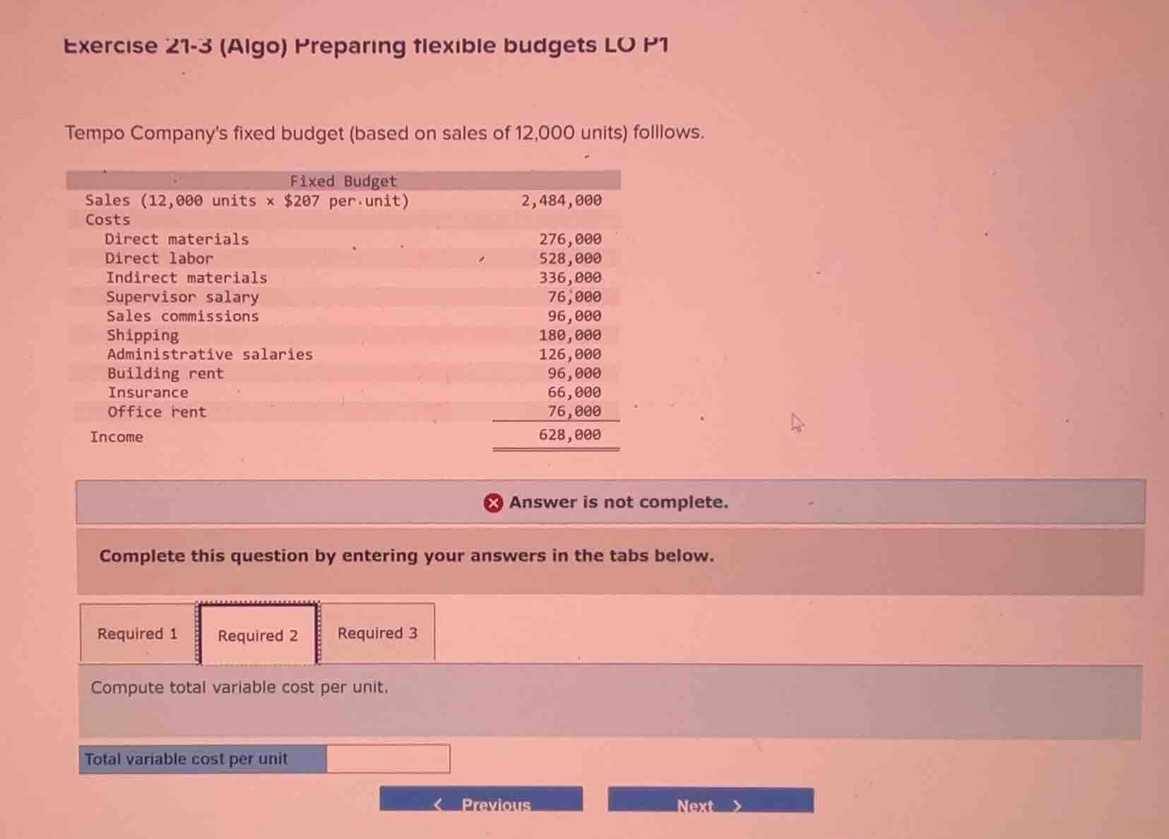 exercise 21-3 (algo) preparing flexible budgets lo p1 tempo companys fi…