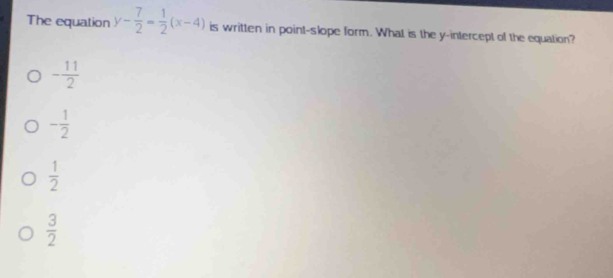 the equation \\(y - \\frac{7}{2} = \\frac{1}{2}(x - 4)\\) is written in…