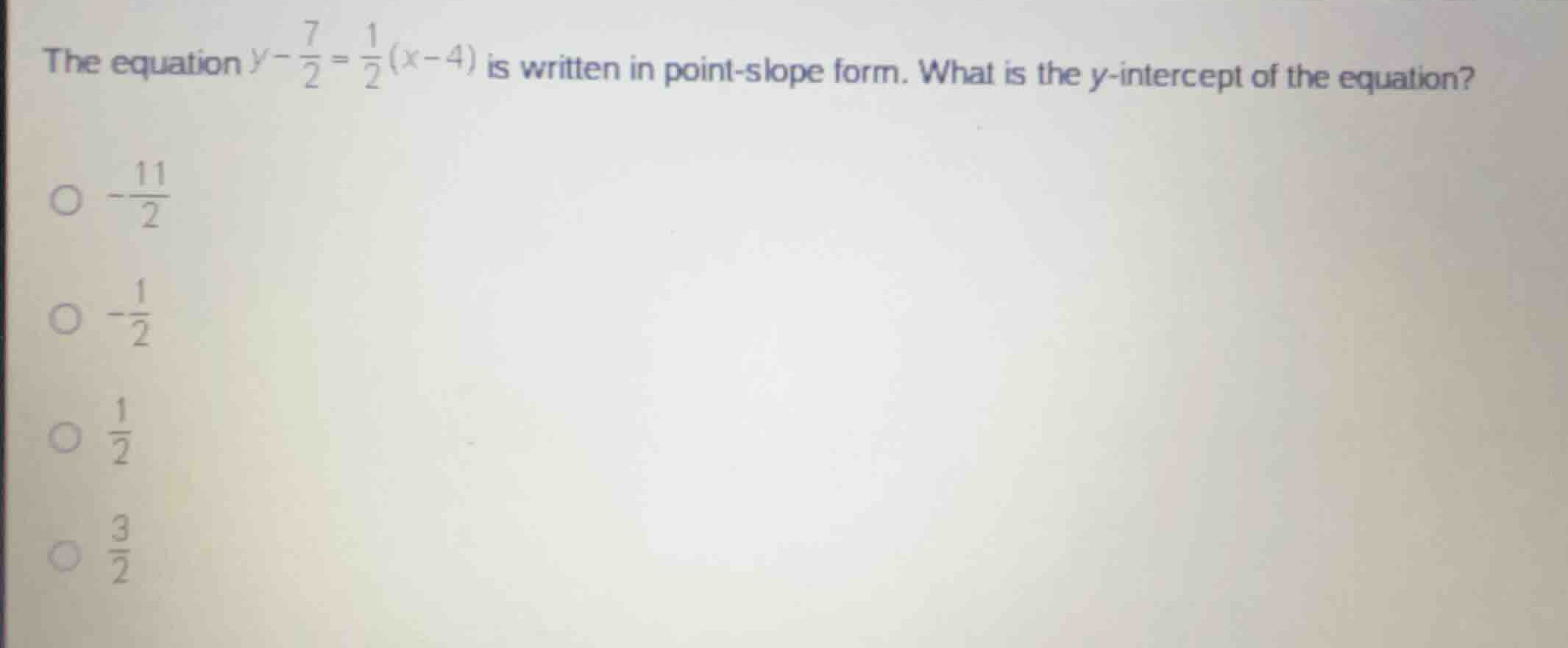 the equation \\(y - \\frac{7}{2} = \\frac{1}{2}(x - 4)\\) is written in…