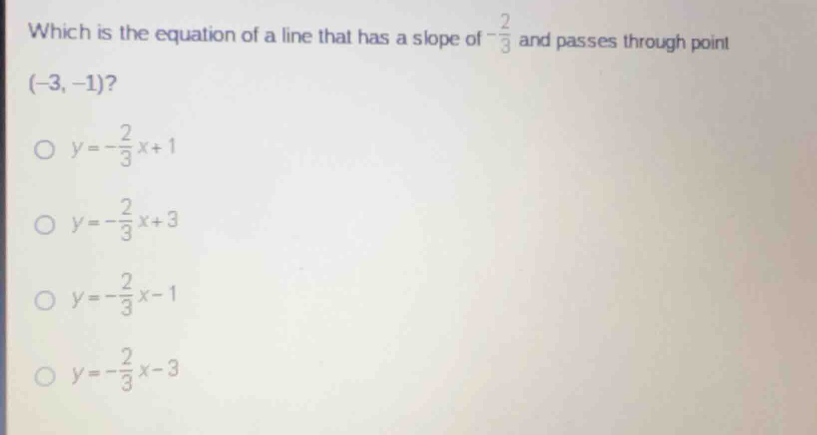 which is the equation of a line that has a slope of \\(-\\frac{2}{3}\\)…