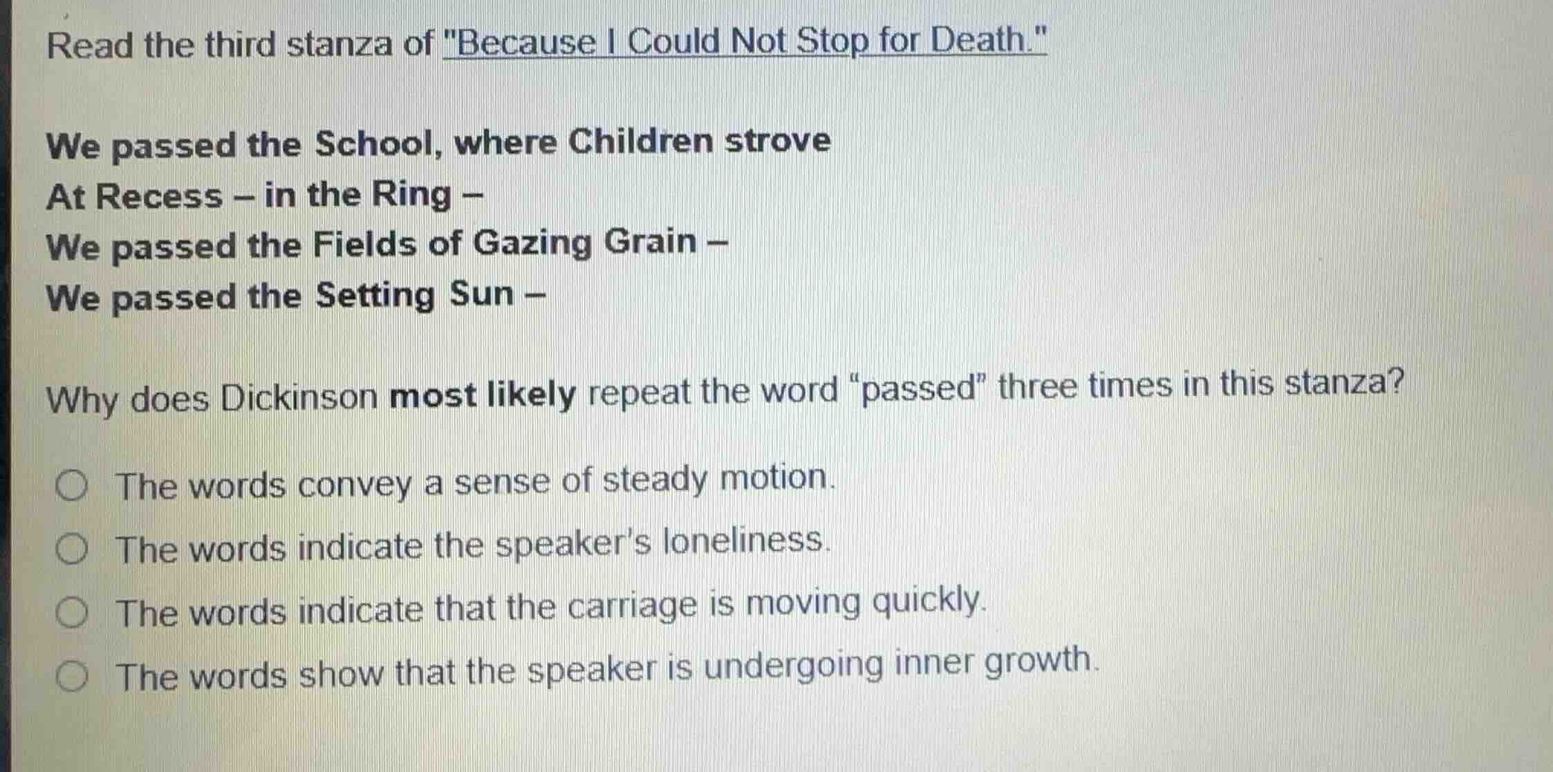 read the third stanza of \because i could not stop for death.\ we passe…