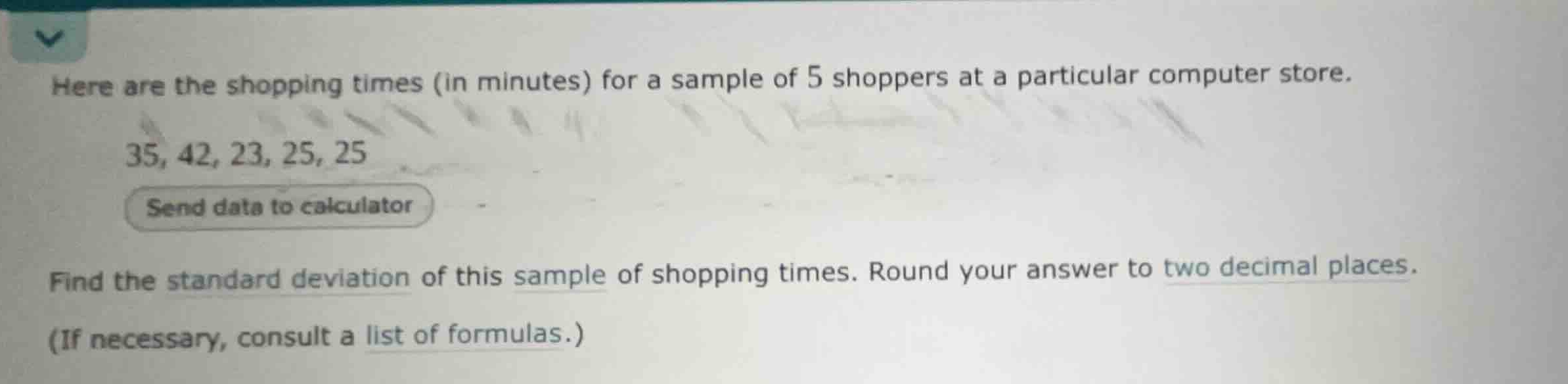here are the shopping times (in minutes) for a sample of 5 shoppers at …