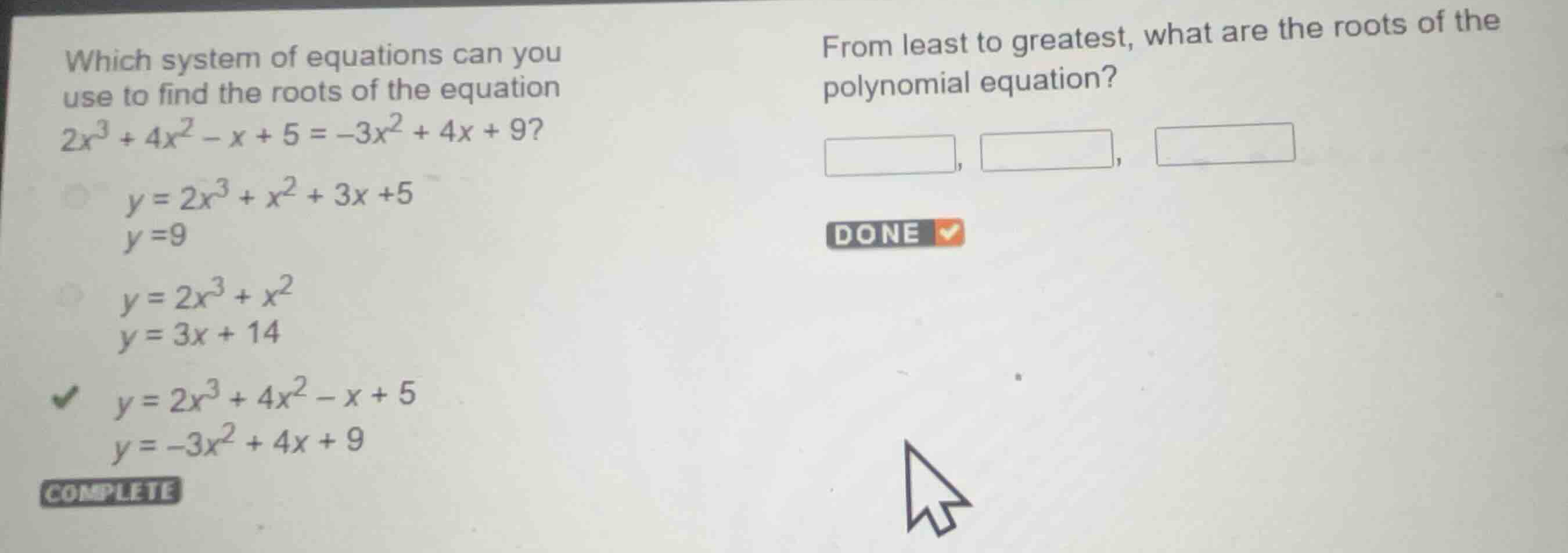 which system of equations can you use to find the roots of the equation…