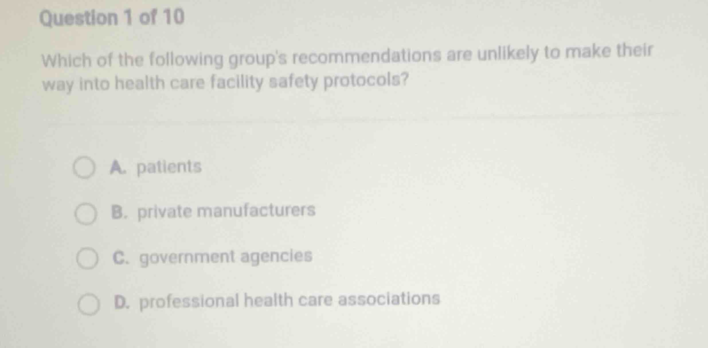 question 1 of 10 which of the following groups recommendations are unli…