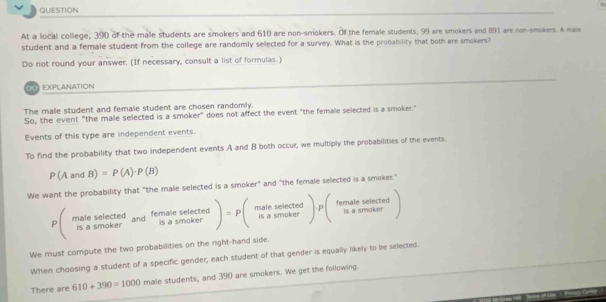at a local college, 390 of the male students are smokers and 610 are no…