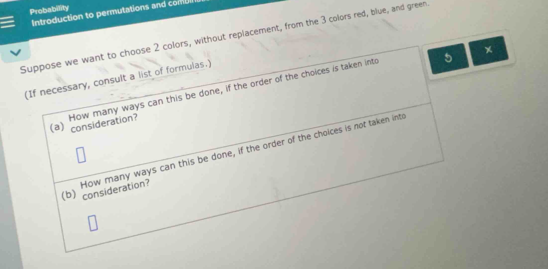 suppose we want to choose 2 colors, without replacement, from the 3 col…