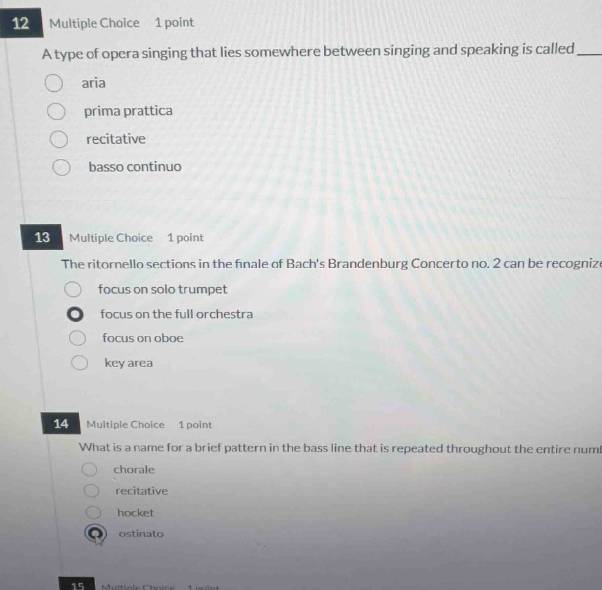 12 multiple choice 1 point a type of opera singing that lies somewhere …