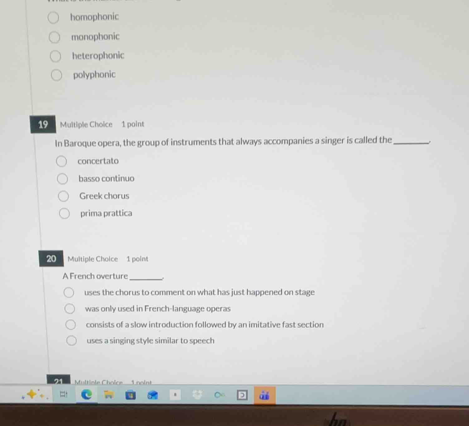 19 multiple choice 1 point in baroque opera, the group of instruments t…