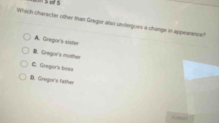 which character other than gregor also undergoes a change in appearance…