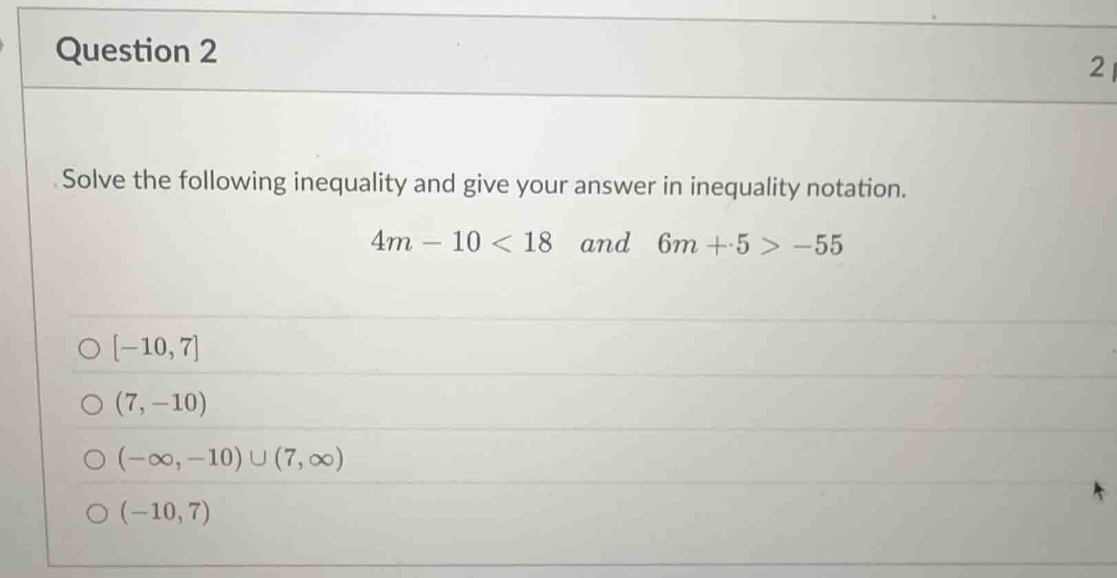 question 2 solve the following inequality and give your answer in inequ…
