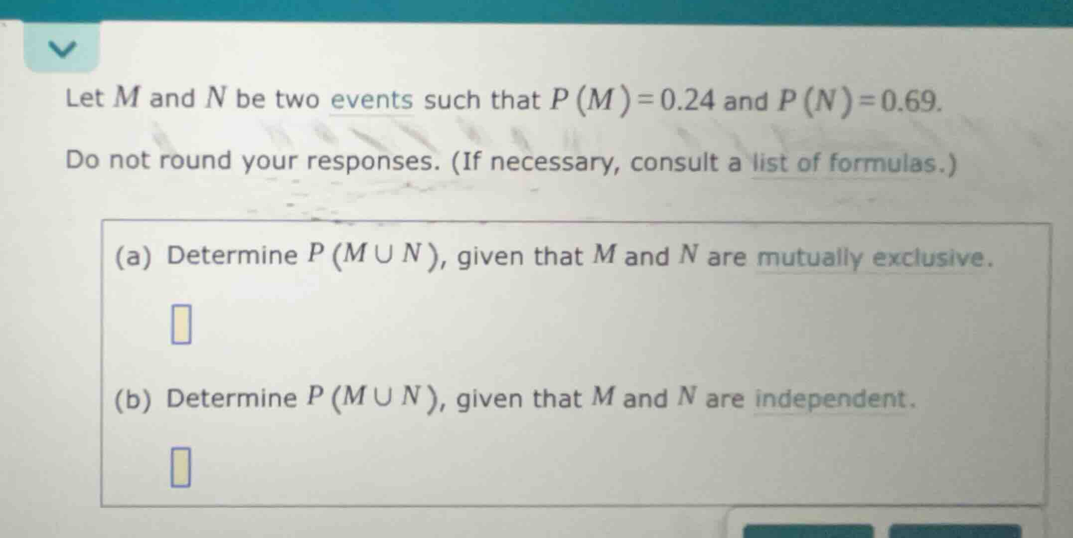 let \\(m\\) and \\(n\\) be two events such that \\(p(m) = 0.24\\) and \…
