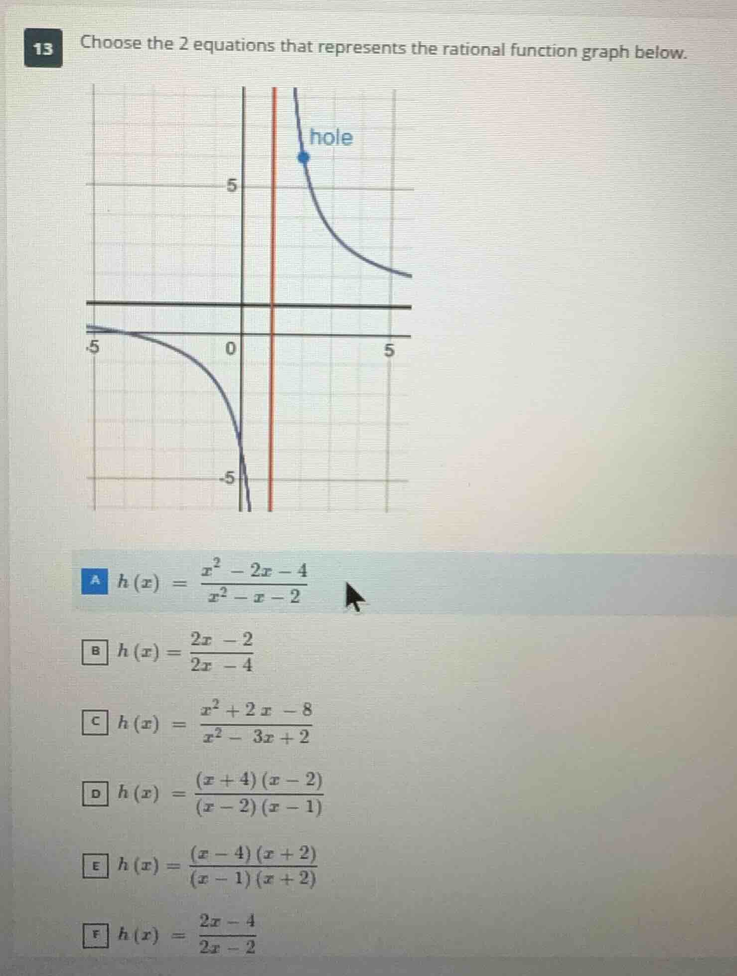13 choose the 2 equations that represents the rational function graph b…