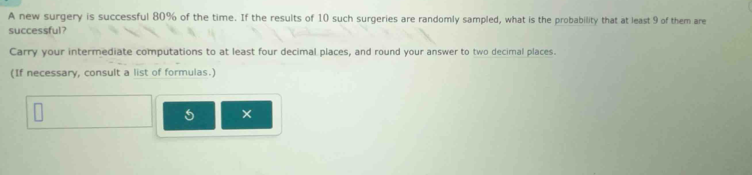 a new surgery is successful 80% of the time. if the results of 10 such …