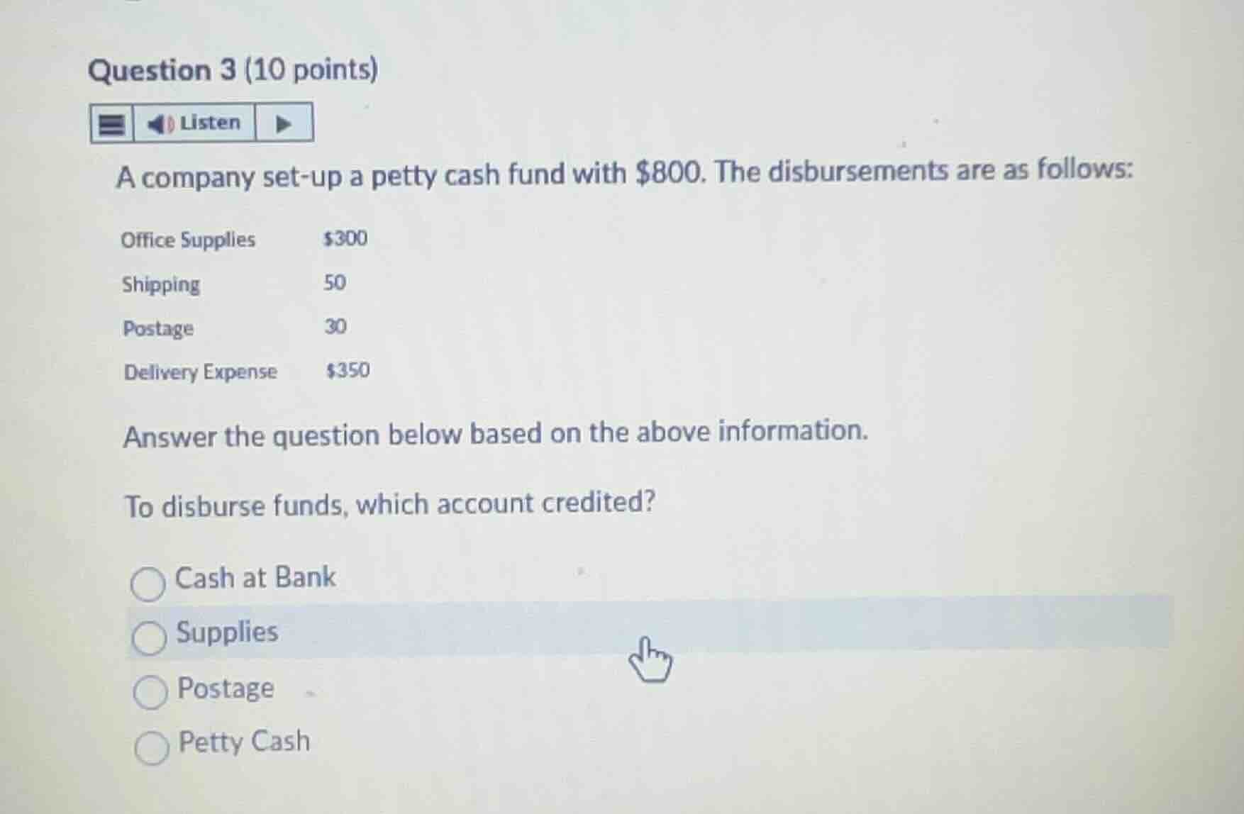 question 3 (10 points) a company set-up a petty cash fund with \\$800. …