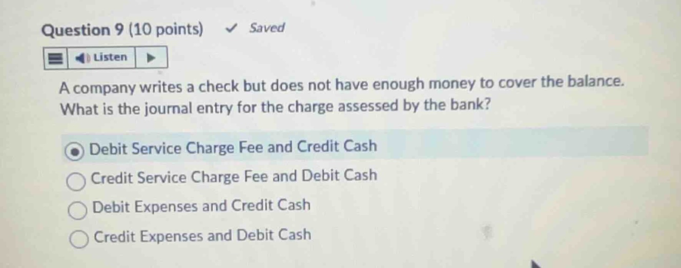 a company writes a check but does not have enough money to cover the ba…