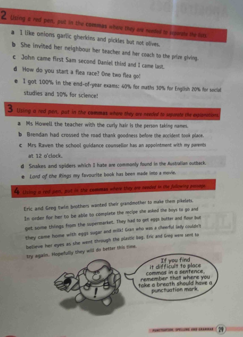 2 using a red pen, put in the commas where they are needed to separate …