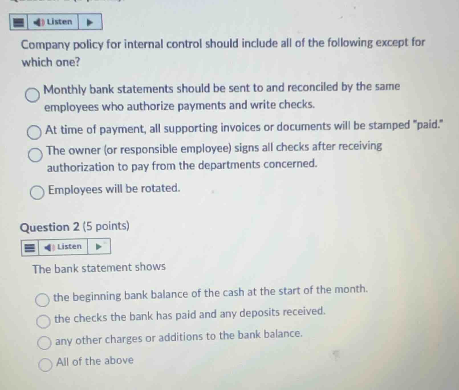 company policy for internal control should include all of the following…