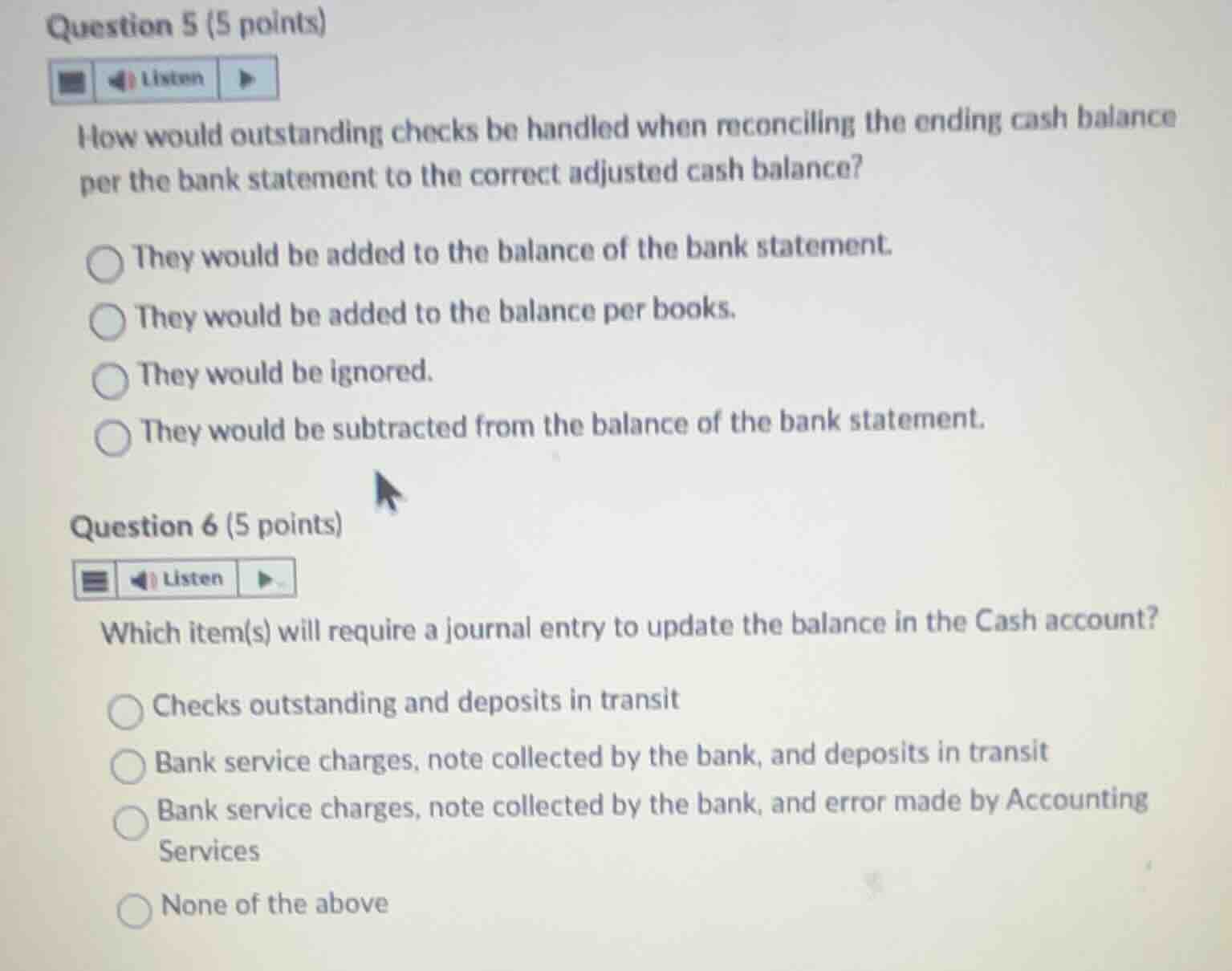 question 5 (5 points) how would outstanding checks be handled when reco…