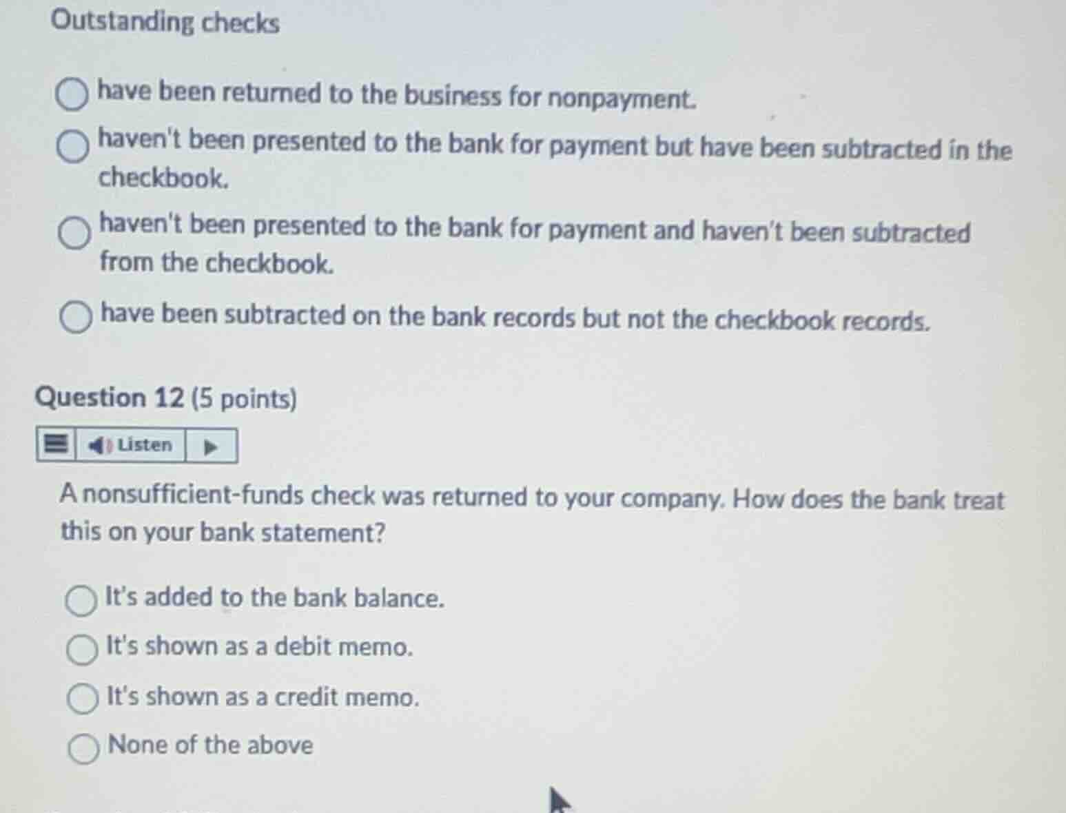 outstanding checks have been returned to the business for nonpayment. h…