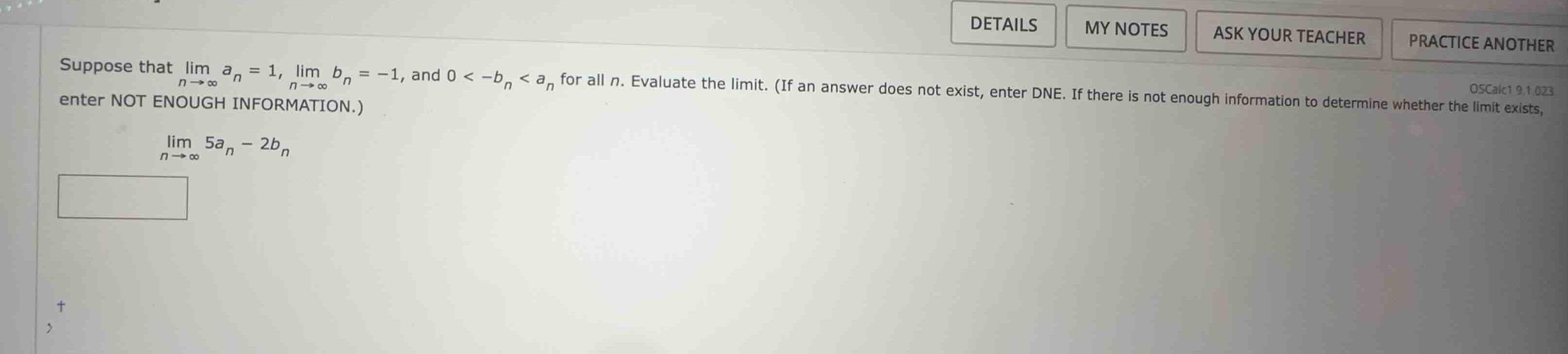suppose that \\(\\lim_{n \\to \\infty} a_n = 1\\), \\(\\lim_{n \\to \\i…