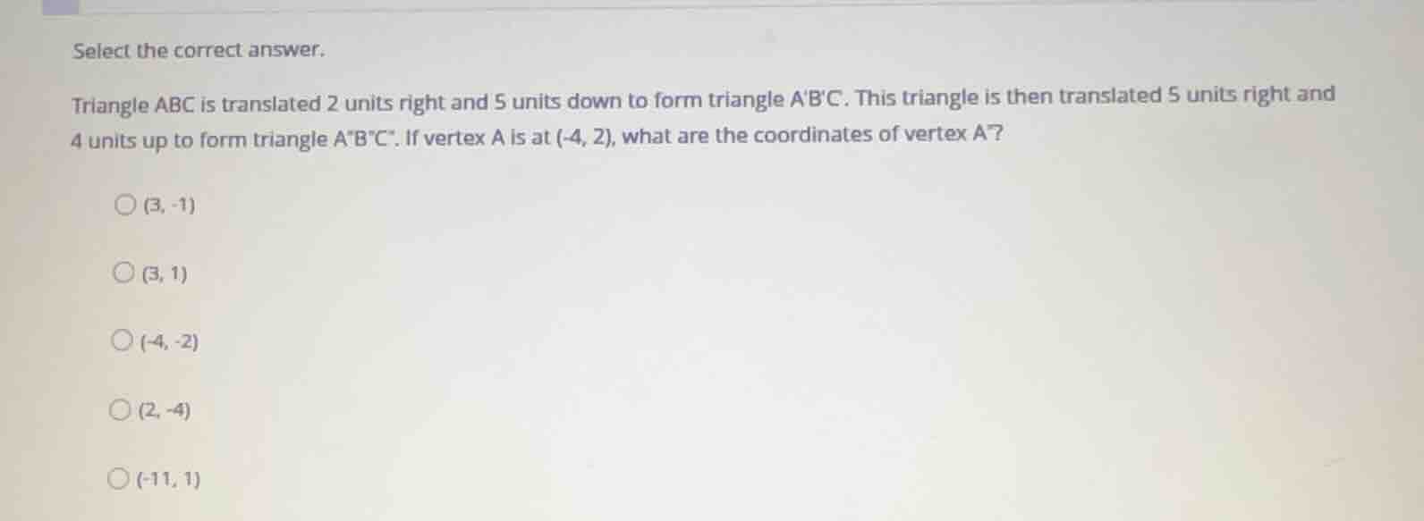 select the correct answer. triangle abc is translated 2 units right and…