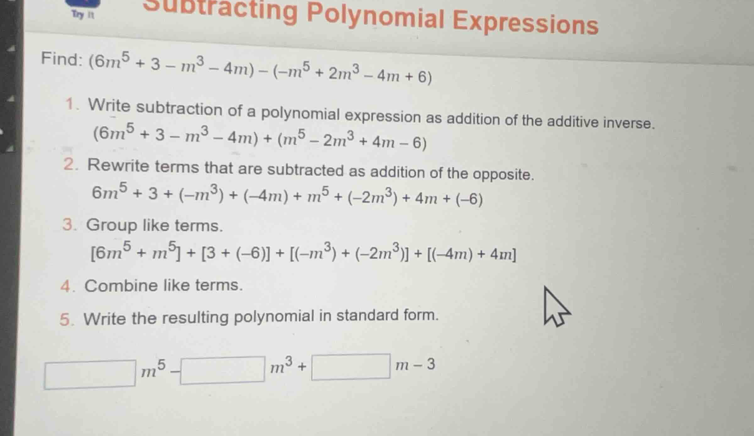 subtracting polynomial expressions find: \\((6m^5 + 3 - m^3 - 4m) - (-m…