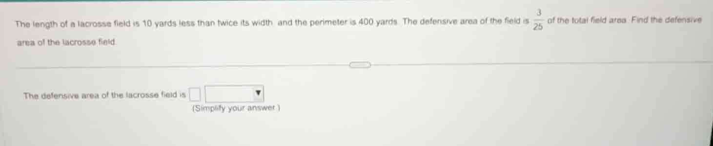 the length of a lacrosse field is 10 yards less than twice its width an…