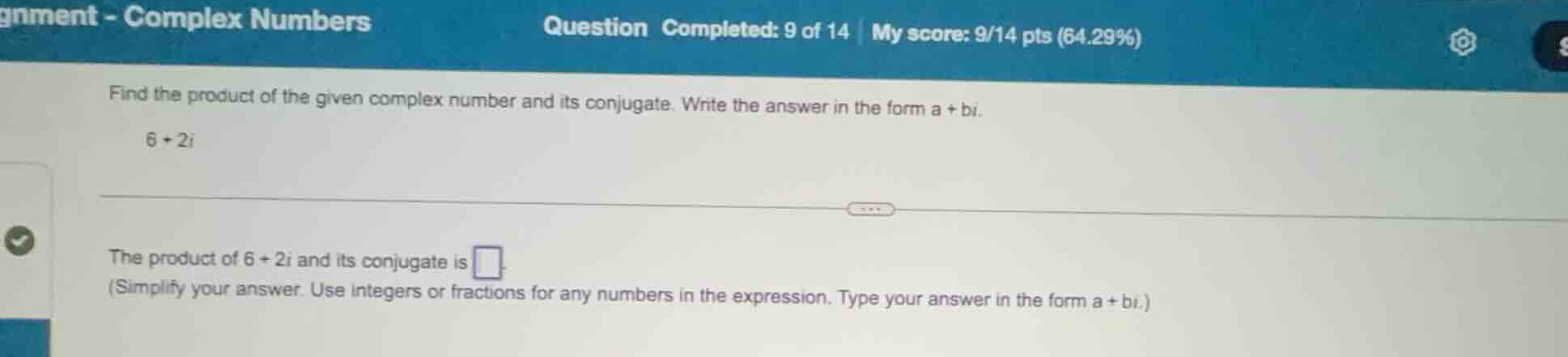 find the product of the given complex number and its conjugate. write t…