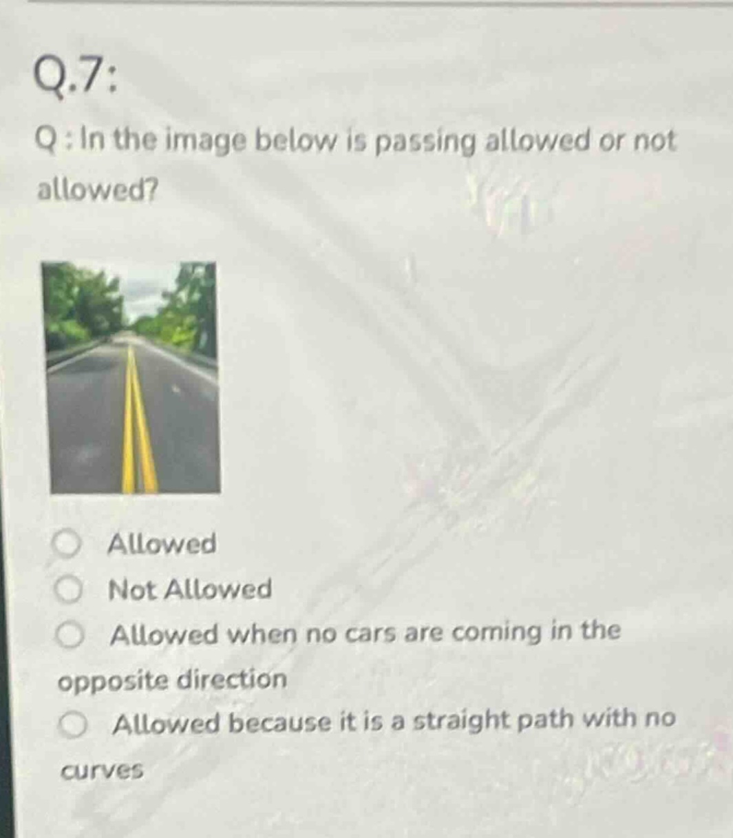 q.7: q: in the image below is passing allowed or not allowed? - allowed…