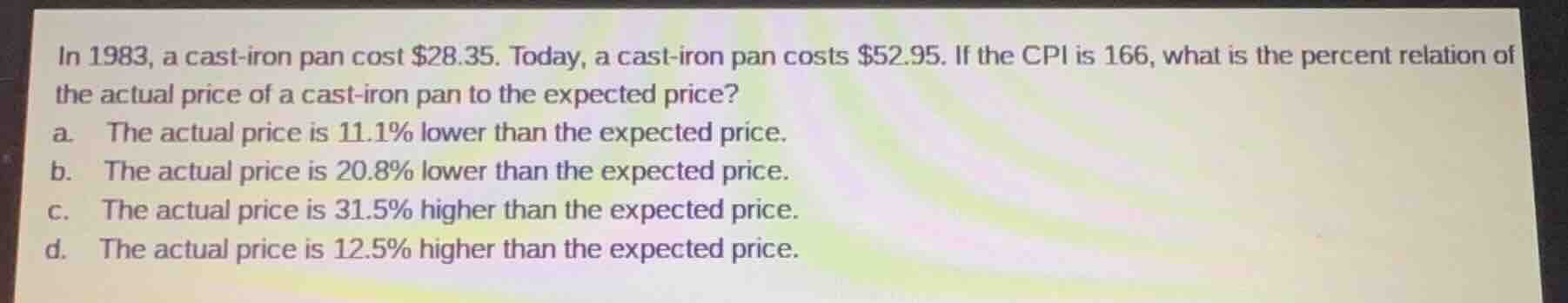 in 1983, a cast-iron pan cost \\$28.35. today, a cast-iron pan costs \\…