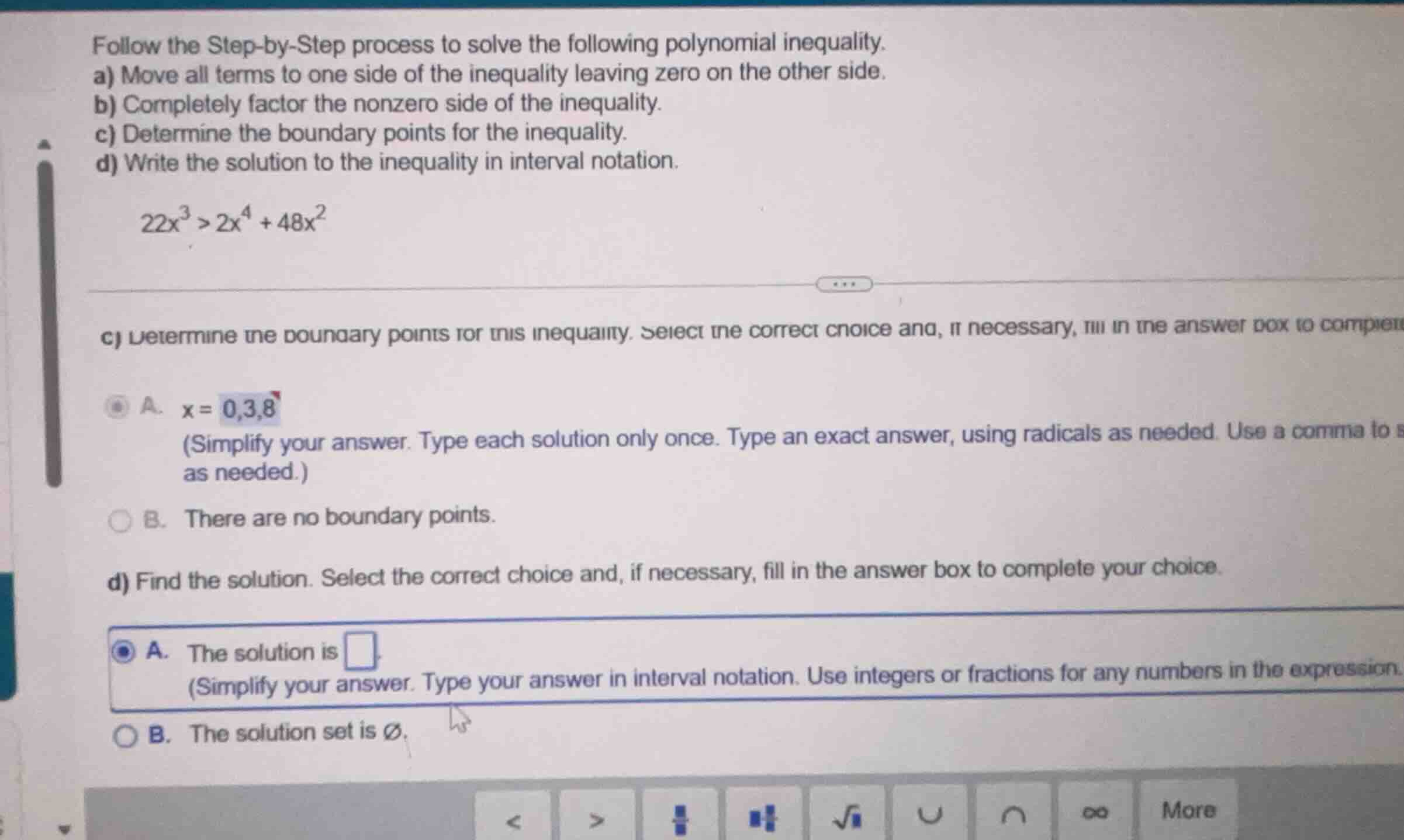 follow the step-by-step process to solve the following polynomial inequ…