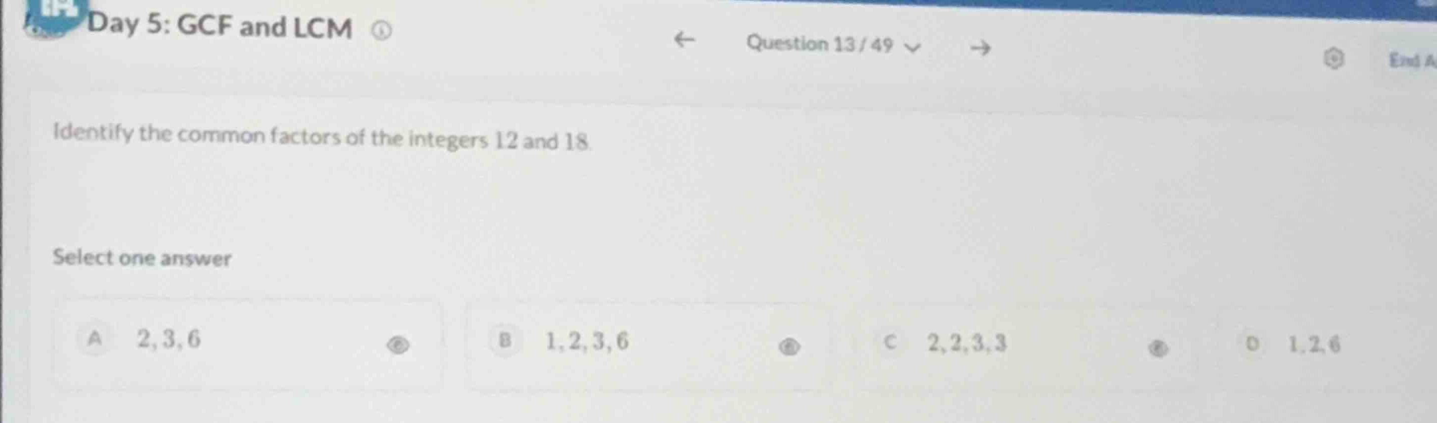 identify the common factors of the integers 12 and 18. select one answe…