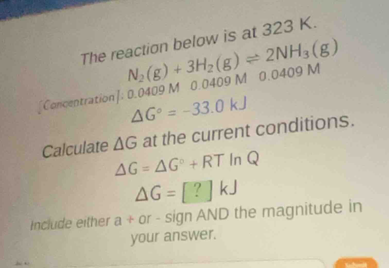 the reaction below is at 323 k. \\(\\text{n}_2(\\text{g}) + 3\\text{h}_…