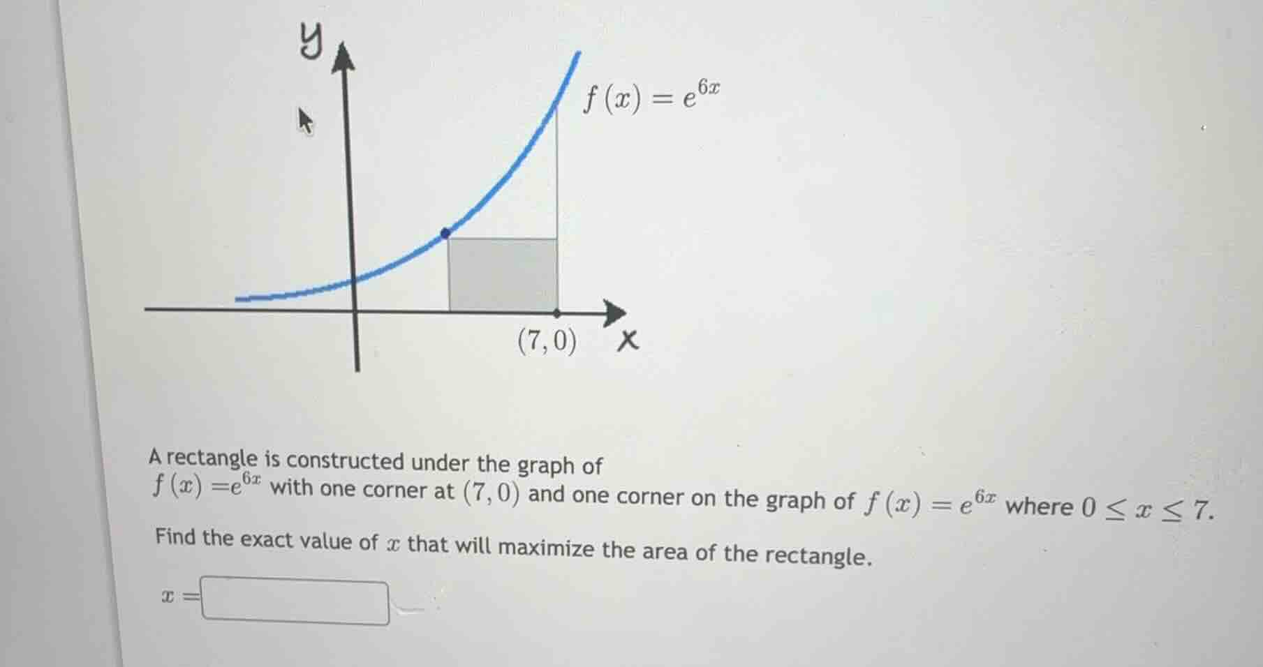 a rectangle is constructed under the graph of \\(f(x) = e^{6x}\\) with …