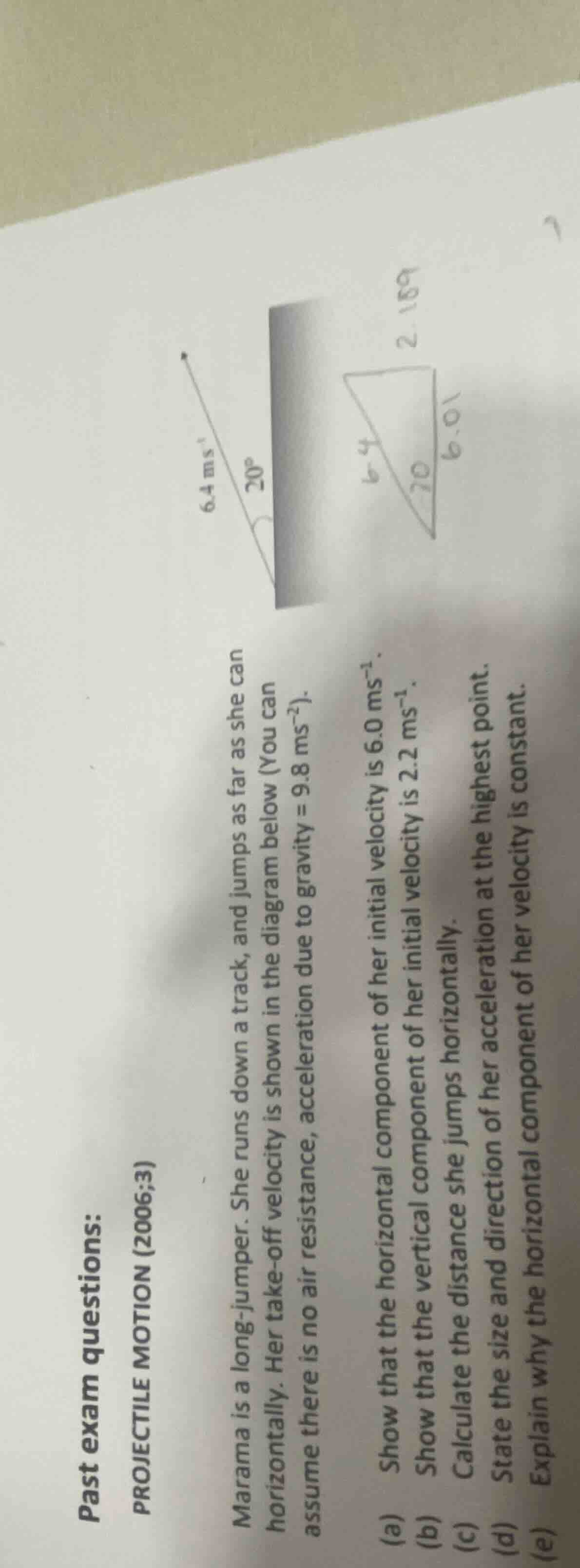 past exam questions: projectile motion (2006;3) marama is a long-jumper…