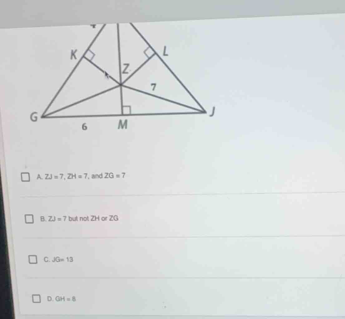a. \\(zj = 7\\), \\(zh = 7\\), and \\(zg = 7\\) b. \\(zj = 7\\) but not…