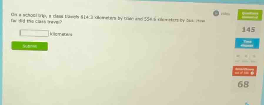 on a school trip, a class travels 614.3 kilometers by train and 554.6 k…